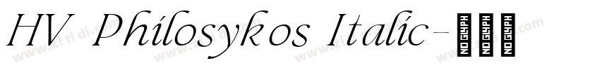 HV Philosykos Italic字体转换